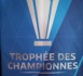 Trophée des Championnes - L'édition 2024 n'aura pas lieu
