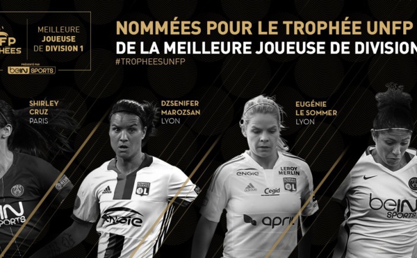 #TropheesUNFP - Les nommées pour le titre de meilleure joueuse et meilleure espoir connus