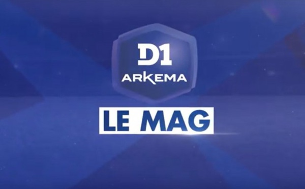 #D1Arkema - Le mag, saison 2, épisode 9