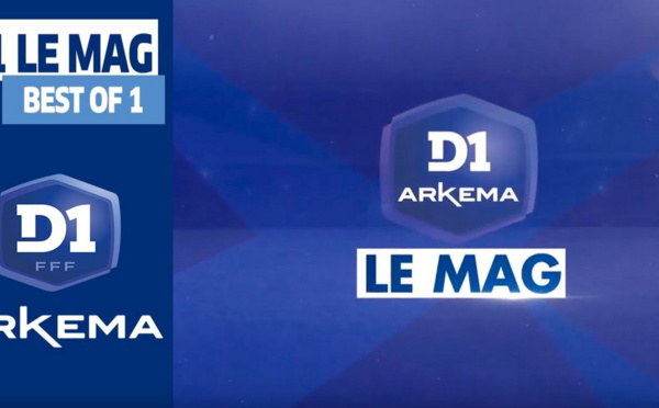 #D1 Le Mag' : best of n°1