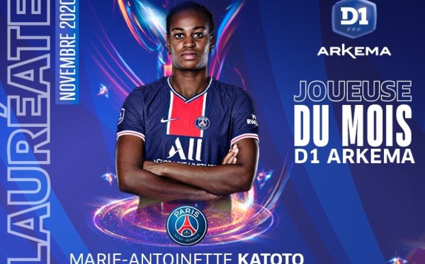 #D1Arkema - Marie-Antoinette KATOTO joueuse du mois de novembre