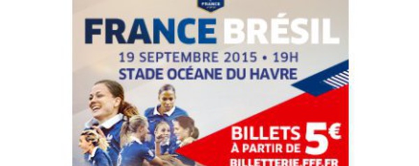 Bleues - Déjà 12 000 billets vendus pour FRANCE - BRESIL