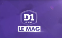 #D1F -  Le mag - Episode 12